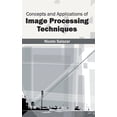thumbnail image 1 of Concepts and Applications of Image Processing Techniques, (Hardcover), 1 of 1