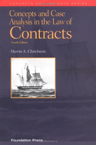 Pre-Owned Concepts and Case Analysis in the Law of Contracts (University Textbook Series) by Marvin A. Chirelstein (Paperback)