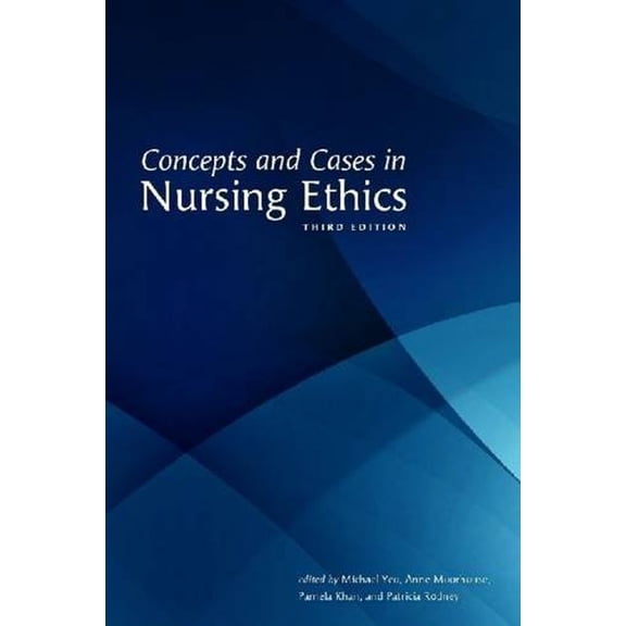 Pre-Owned Concepts and Cases in Nursing Ethics (Paperback) 9781551117355