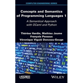 Concepts and Semantics of Programming Languages 1, (Hardcover)