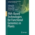 thumbnail image 1 of Concepts and Strategies in Plant Science Rna-Based Technologies for Functional Genomics in Plants, (Paperback), 1 of 1