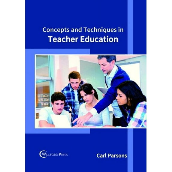 Concepts and Techniques in Teacher Education