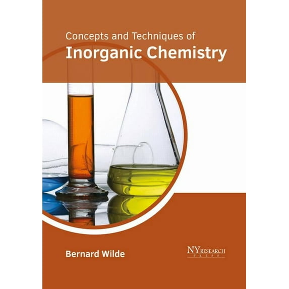 Concepts and Techniques of Inorganic Chemistry, (Hardcover)