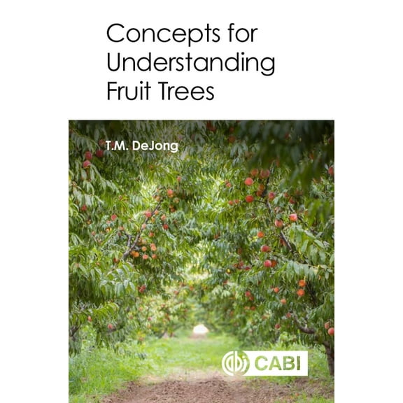 Concepts for Understanding Fruit Trees, (Paperback)