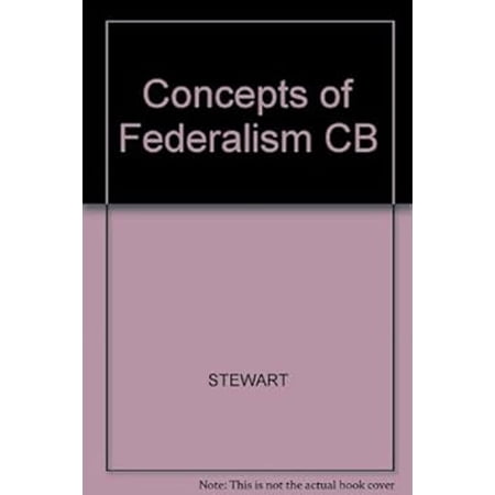 Pre-Owned Concepts of Federalism (Hardcover) 9780819142177