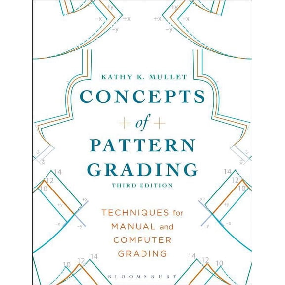 Concepts of Pattern Grading: Techniques for Manual and Computer Grading, (Paperback)