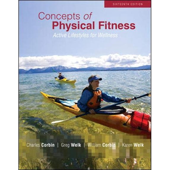 Pre-Owned Concepts of Physical Fitness : Active Lifestyles for Wellness (Paperback) 9780073523828