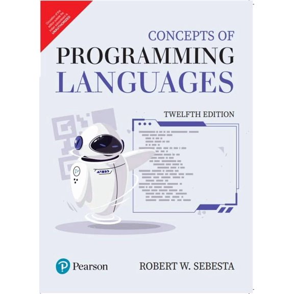 Concepts of Programming Languages 12th Edition by Robert W. Sebesta Programming Language Theory Textbook