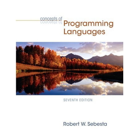 Pre-Owned Concepts of Programming Languages (7th Edition) (Hardcover) 0321330250 9780321330253