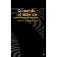thumbnail image 1 of Concepts of Science: A Philosophical Analysis, (Paperback), 1 of 1