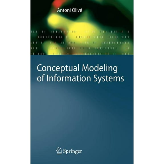 Conceptual Modeling of Information Systems, (Hardcover)