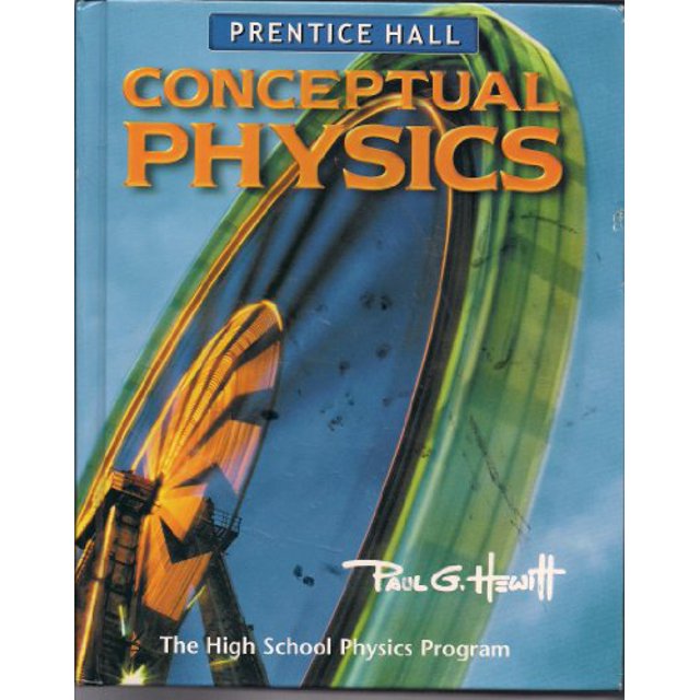 PreOwned Conceptual Physics 3e Student Edition 2002c (Hardcover) by