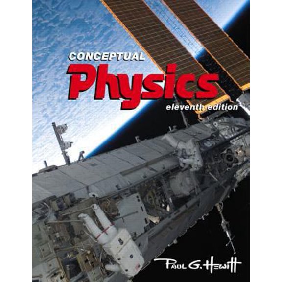 Pre-Owned Conceptual Physics (Hardcover) 0321787951 9780321787958