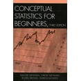 thumbnail image 1 of Pre-Owned Conceptual Statistics for Beginners, 9780761833451, 0761833455, Paperback, Third edition, 1 of 1