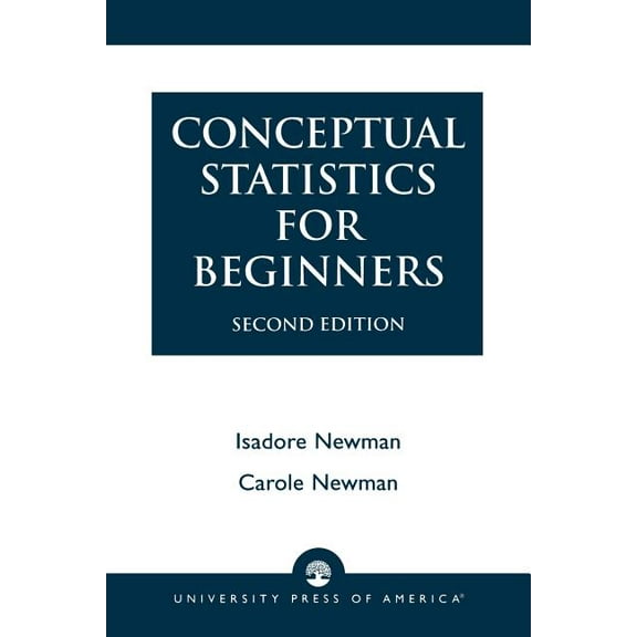 Conceptual Statistics for Beginners, (Paperback)