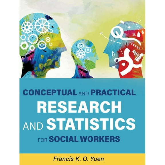 Conceptual and Practical Research and Statistics for Social Workers (Hardcover)