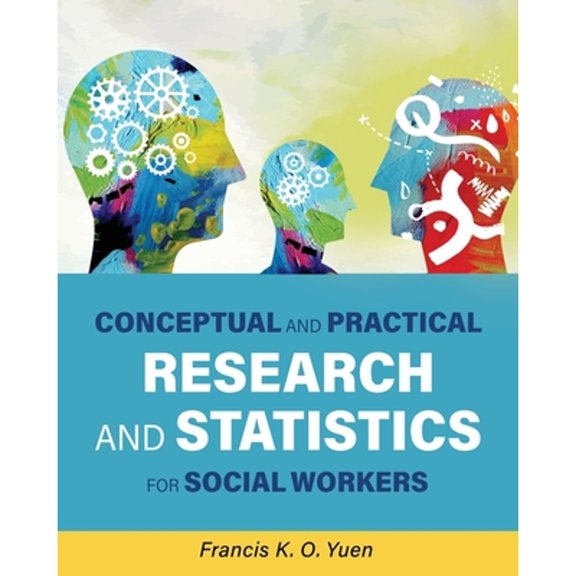 Pre-Owned Conceptual and Practical Research and Statistics for Social Workers Paperback