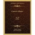 thumbnail image 1 of Concert-Allegro: Op. 46 (1880) Paperback, 1 of 1
