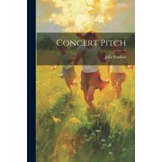 Concert Pitch Paperback