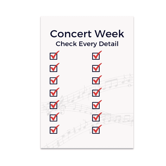 Concert Week Check Every Detail - Concert Planner - 13x19 Poster Print