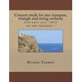 thumbnail image 1 of Concert etude for tree trumpets, triangle and string orchesta: from music cycle " PLAY OF THE THOUGHT ", (Paperback), 1 of 1