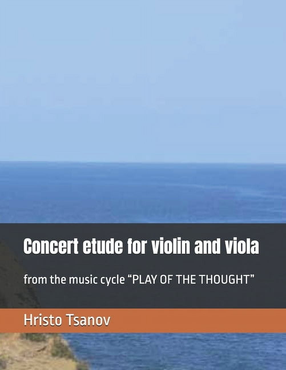Concert etude for violin and viola: from the music cycle "PLAY OF THE THOUGHT", (Paperback)