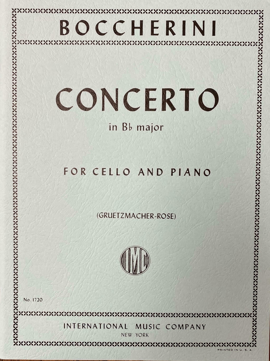 Concerto in B-flat Major for Cello & Piano by Boccherini: edited by Greutzmacher (IMC # 1720)