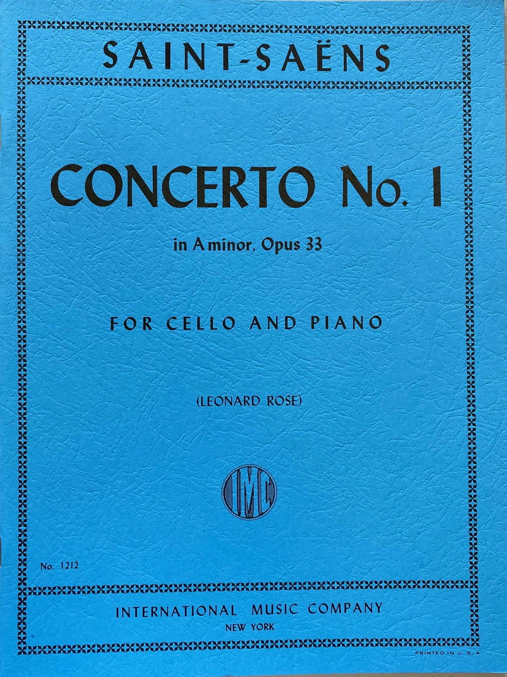 Concerto no. 1 in A Minor, op. 33, cello and piano (Rose); Camille Saint-Saens (IMC # 1212)