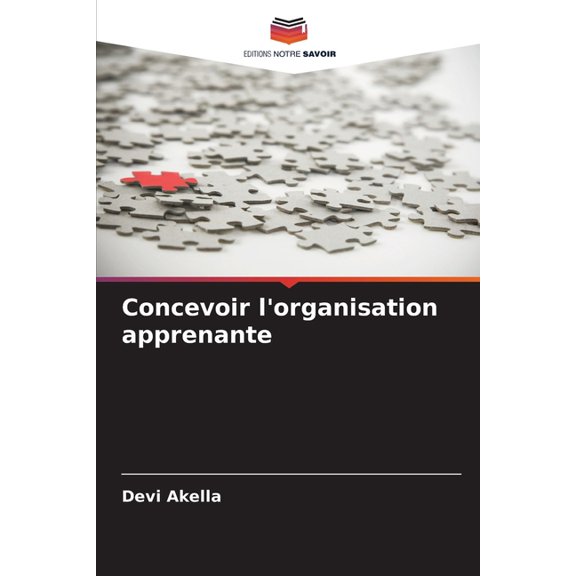 Concevoir l'organisation apprenante, (Paperback)