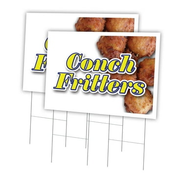 Conch Fritters 2 Pack Of 24" x 36" Yard Sign & Stake | Advertise Your Business | Stake Included Image On Front Only | Made in The USA