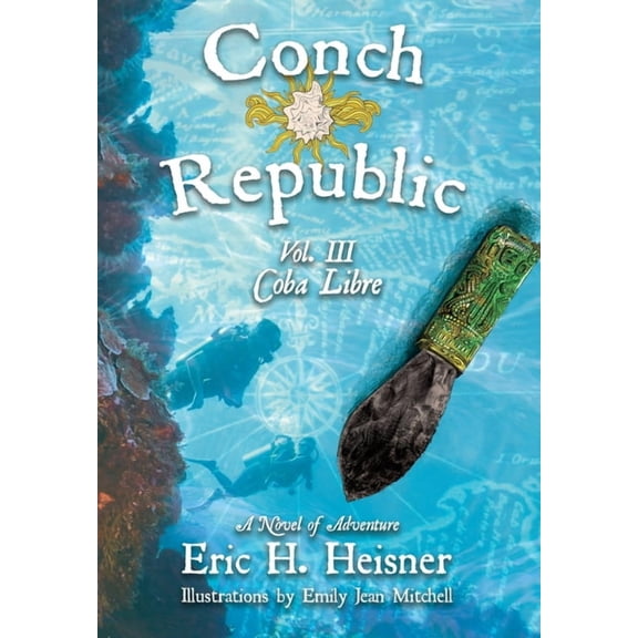 Conch Republic vol. 3 - Coba Libre, (Hardcover)