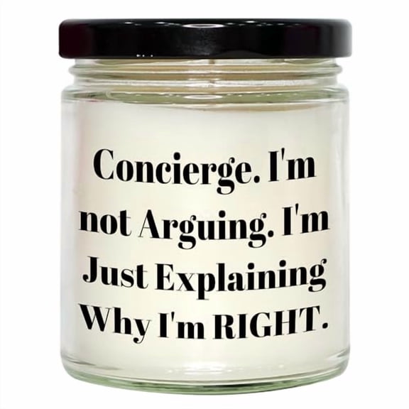 Concierge Gifts: Exclusive 9oz Vanilla Soy Candle for The Ultimate Concierge Experience - Funny Birthday Unique Gifts from The Concierge - Perfect for The Birthday Concierge Who's Always Right