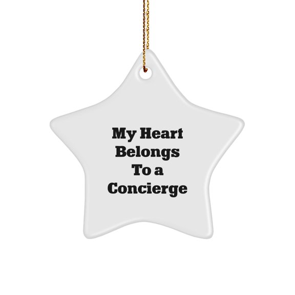 Concierge Gifts from Friends and Family - My Heart Belongs To A Concierge Star Ornament, Christmas Unique Delights