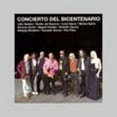 thumbnail image 1 of Concierto Del Bicentenario (CD), 1 of 1