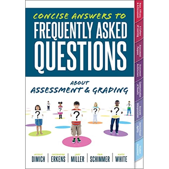 Pre-Owned Concise Answers to Frequently Asked Questions about Assessment and Grading: (Your Guide to Solving the Most Challenging Questions about How to Effecti (Paperback) 1954631057 9781954631052