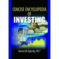 thumbnail image 1 of Concise Encyclopedia of Investing, (Hardcover), 1 of 1