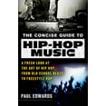 thumbnail image 1 of Concise Guide to Hip-Hop Music, (Paperback), 1 of 1