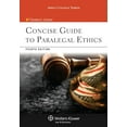 thumbnail image 1 of Pre-Owned Concise Guide to Paralegal Ethics (Aspen College Series), 1 of 1