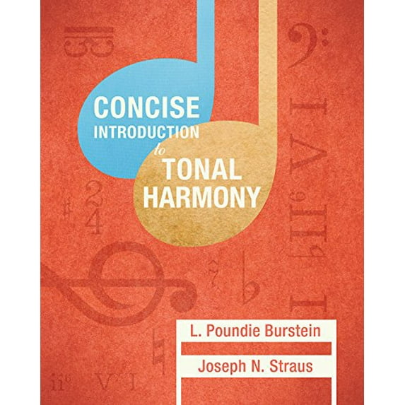 Pre-Owned Concise Introduction to Tonal Harmony (Hardcover) 0393264769 9780393264760