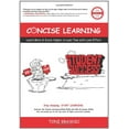 thumbnail image 1 of Pre-Owned Concise Learning: Learn More & Score Higher in Less Time with Less Effort (Hardcover) 0984191402 9780984191406, 1 of 1