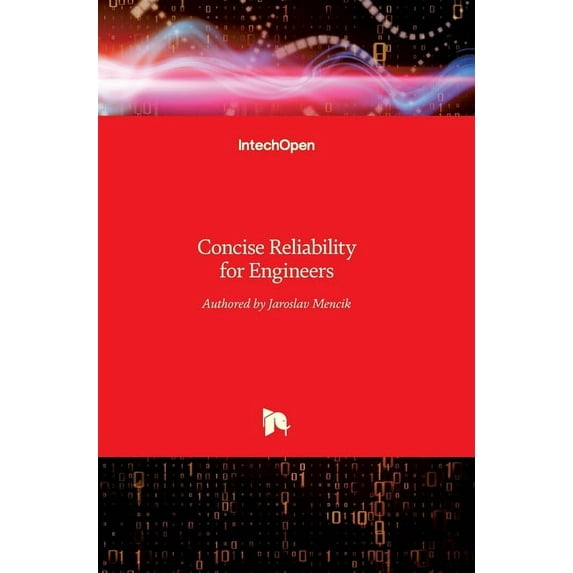 Concise Reliability for Engineers (Hardcover)