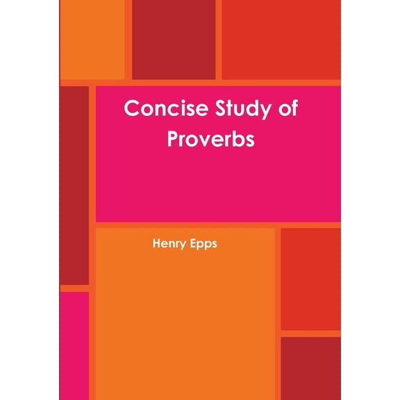 Concise Study of Proverbs, (Paperback)