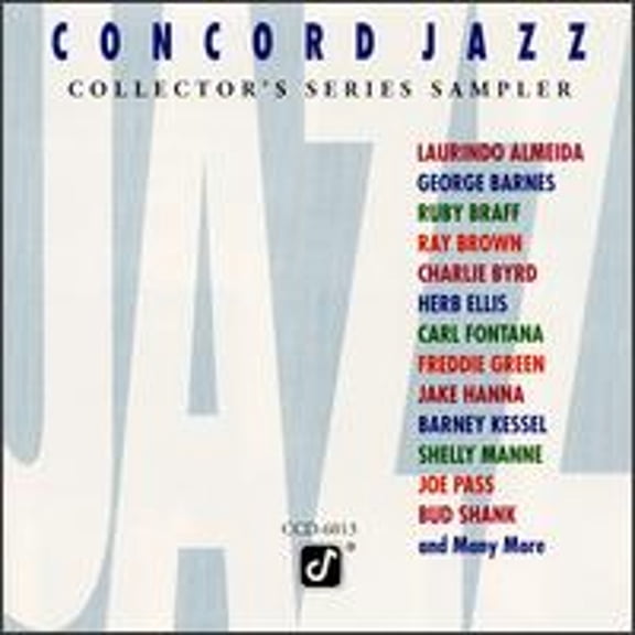 Pre-Owned Concord Jazz: Collector's Series Sampler (CD 0013431601326) by Various Artists