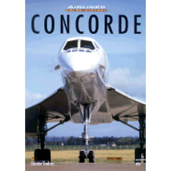 Concorde (Paperback) by Gunter Endres