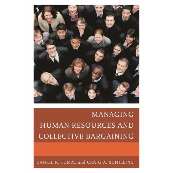 Concordia University Leadership Managing Human Resources and Collective Bargaining, (Hardcover)