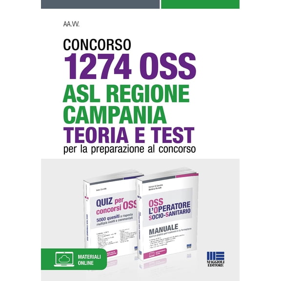 Concorso 1274 OSS - ASL Regione Campania. Teoria e test per la preparazione al conc (Paperback)