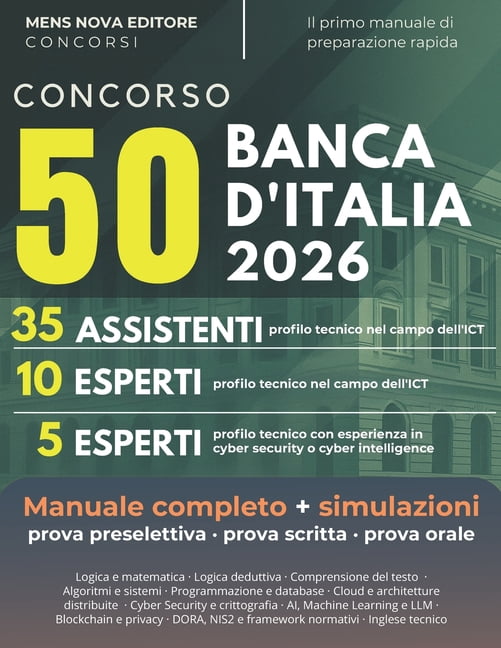 Concorso 50 posti Banca d'Italia: Manuale completo per la preselezione, prova scritta e orale. 35 assistenti e 10 espert, (Paperback)
