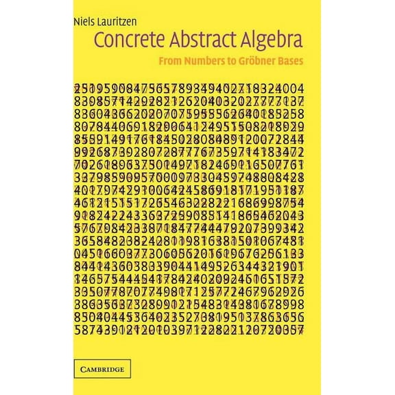 Concrete Abstract Algebra, (Hardcover)