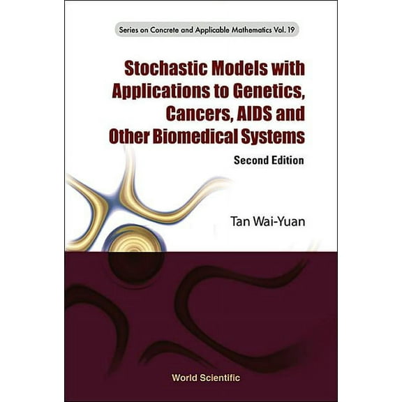 Concrete and Applicable Mathematics Stoch Model Appl Gen..(2nd Ed), Book 19, (Hardcover)