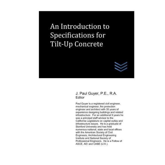 Concrete Engineering: An Introduction to Specifications for Tilt-Up Concrete (Paperback)